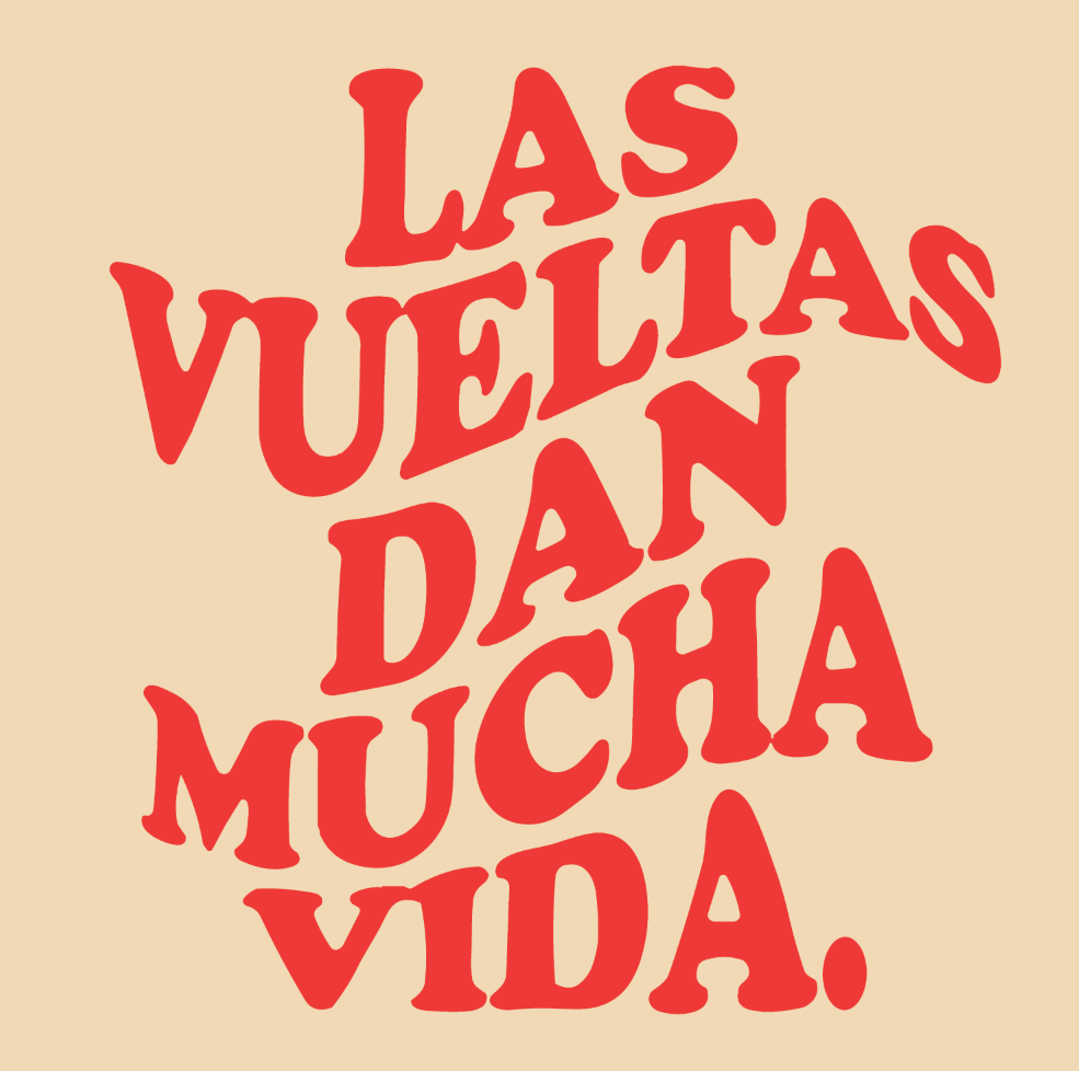 Las Vueltas Dan Mucha Vida – Tote Bag
